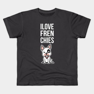 I love Frenchies Kids T-Shirt